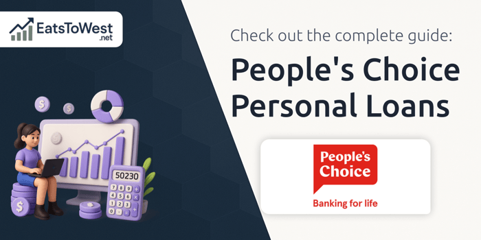 People's Choice Personal Loans: The Complete Guide